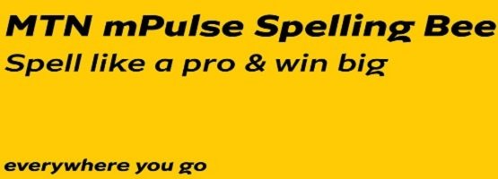 MTN mPulse Spelling Bee