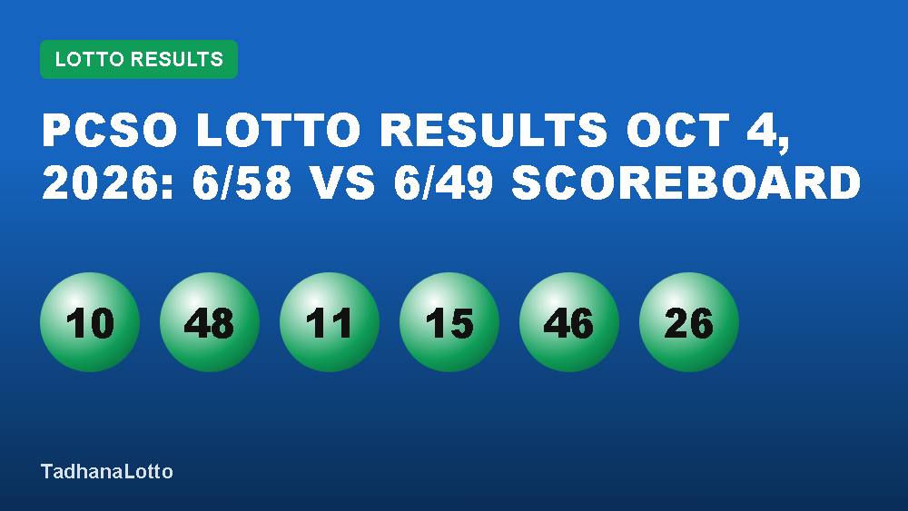 PCSO Lotto Results Oct 4, 2026: 6/58 vs 6/49 Scoreboard